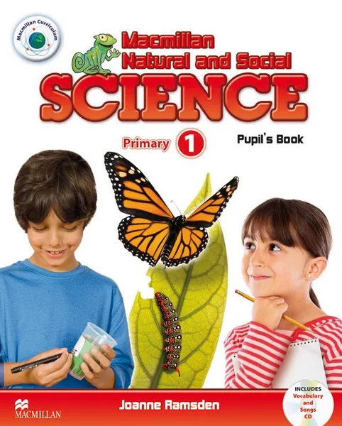 Обложка книги Macmillan Natural and Social Science: Primary 1: Pupil's Book (+ CD), Joanne Ramsden