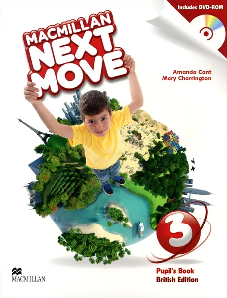 Обложка книги Macmillan Next Move 3: Pupil's Book (+ DVD-ROM), Amanda Cant, Mary Charrington