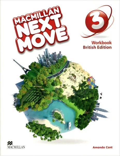 Обложка книги Macmillan Next Move 3: Workbook, Amanda Cant