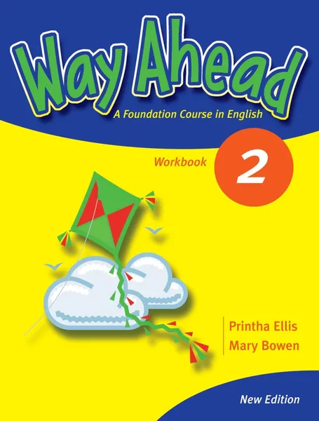 Обложка книги Way Ahead 2: Workbook, Printha Ellis, Mary Bowen