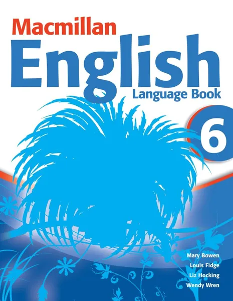 Обложка книги Mac Eng 6 Language Book, Bowen, M, Ellis, P, Fidge, L et al
