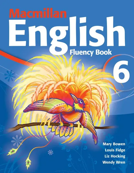 Обложка книги Mac Eng 6 Fluency Bk, Bowen, M, Ellis, P, Fidge, L et al