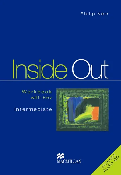 Обложка книги Inside Out: Intermediate: Workbook Pack with Key (+ CD), Philip Kerr