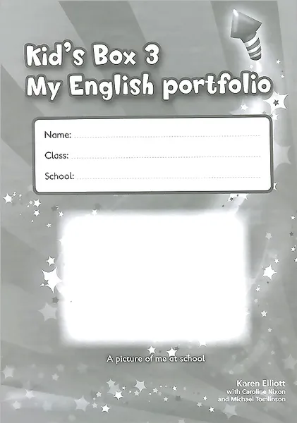 Обложка книги Kid's Box: Level 3: My English Portfolio, Karen Elliott, Caroline Nixon, Michael Tomlinson