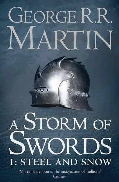 Обложка книги A Storm of Swords: Part 1: Steel and Snow, Мартин Джордж Рэймонд Ричард