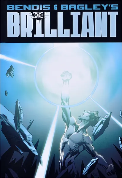 Обложка книги Brilliant: Volume 1, Brian Michael Bendis