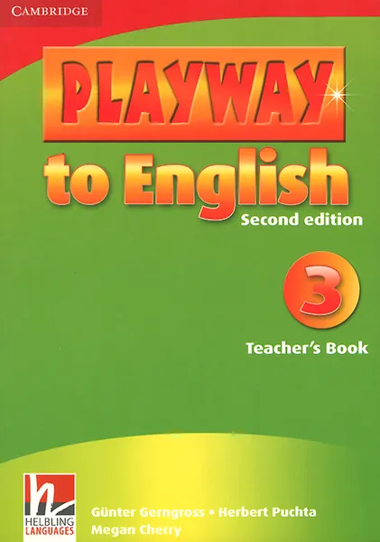 Обложка книги Playway to English 3: Teacher's Book, Gunter Gerngross, Herbert Puchta, Megan Cherry