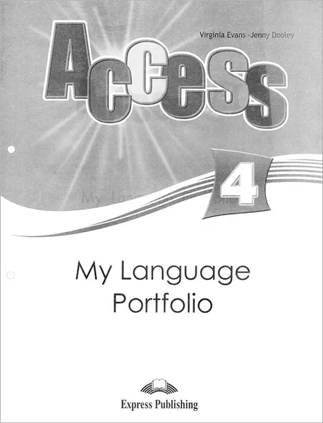 Обложка книги Access 4: My Language Portfolio, Virginia Evans, Jenny Dooley