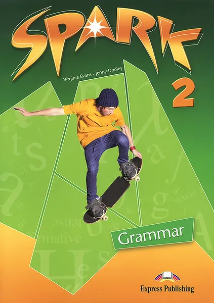 Обложка книги Spark 2: Grammar, Virginia Evans, Jenny Dooley