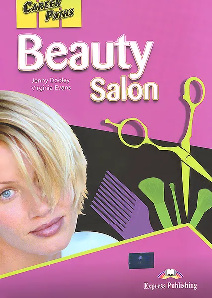 Обложка книги Beauty Salon: Student's Book, Jenny Dooley, Virginia Evans