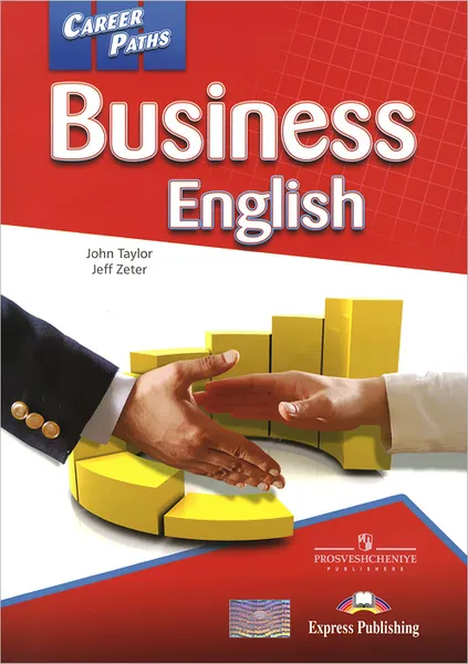 Обложка книги Business English: Student's Book, John Taylor, Jeff Zeter