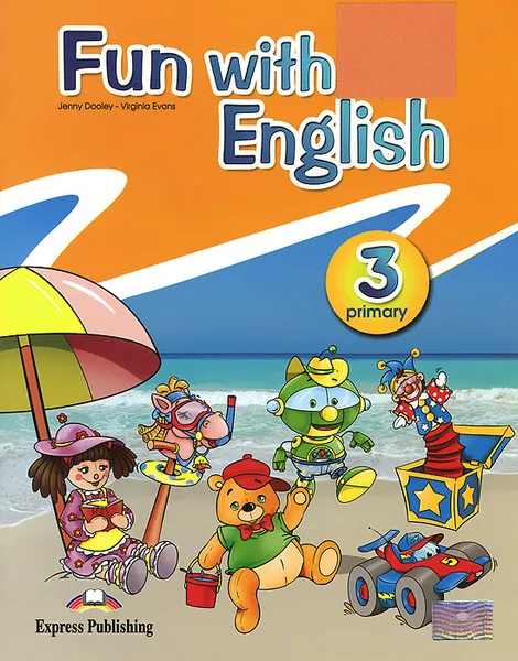 Обложка книги Fun with English 3: Pupil's Book, Jenny Dooley, Virginia Evans