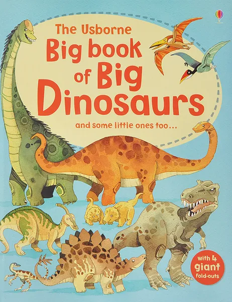 Обложка книги Big Book of Big Dinosaurs, Alex Frith