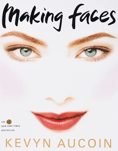 Обложка книги Making Faces, Kevyn Aucoin