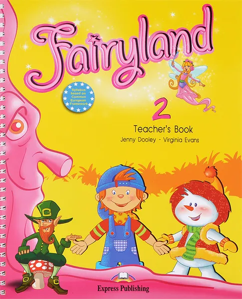 Обложка книги Fairyland 2: Teacher's Book (+ posters), Jenny Dooley, Virginia Evans