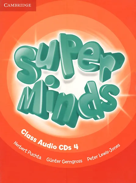 Обложка книги Super Minds 4: Class Audio CDs (аудиокурс на 4 CD), Herbert Puchta, Gunter Gerngross, Peter Lewis-Jones