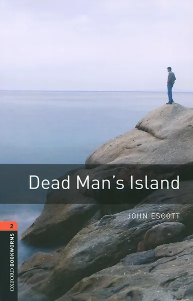 Обложка книги Dead Man's Island: Stage 2, John Escott