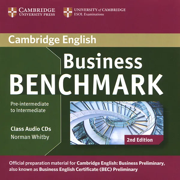 Обложка книги Business Benchmark: Pre-intermediate to Intermediate (аудиокурс на 2 CD), Norman Whitby