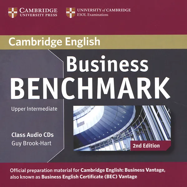 Обложка книги Business Benchmark: Upper Intermediate (аудиокурс на 2 CD), Guy Brook-Hart