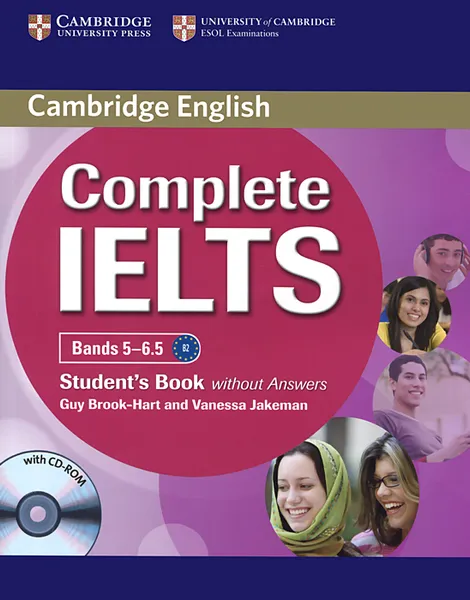 Обложка книги Complete IELTS: Bands 5-6.5: Student's Book without Answers (+ CD-ROM), Guy Brook-Hart, Vanessa Jakeman