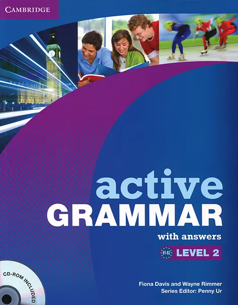 Обложка книги Active Grammar: Level 2: With Answers (+ CD-ROM), Fiona Davis, Wayne Rimmer