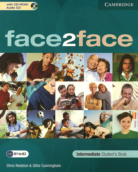 Обложка книги Face2Face: Intermediate: Student's Book (+ CD-ROM), Chris Redston, Gillie Cunningham