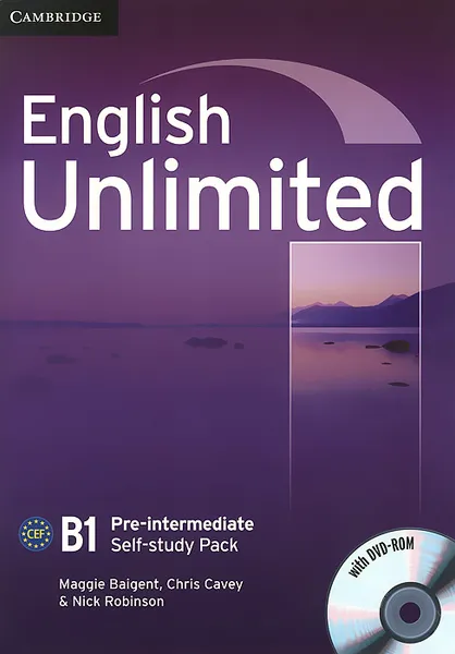 Обложка книги English Unlimited: Pre-Intermediate: Self-study Pack (+ DVD-ROM), Maggie Baigent, Chris Cavey, Nick Robinson
