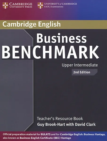 Обложка книги Business Benchmark: Upper Intermediate: Teacher's Resource Book, Guy Brook-Hart, David Clark