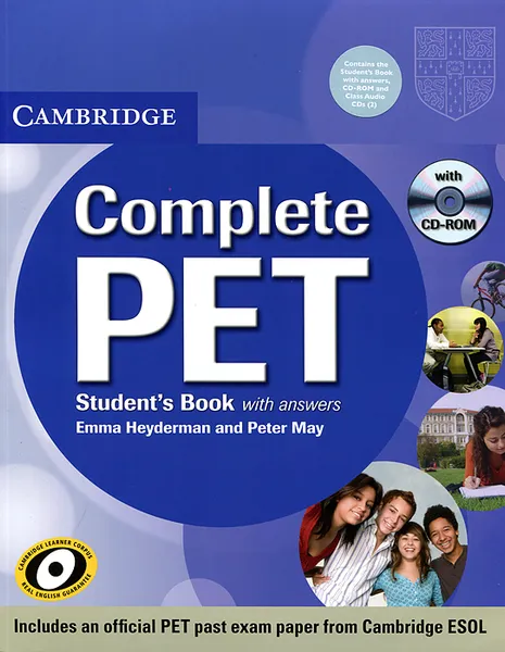 Обложка книги Complete PET: Student's Book with Answers (+ аудиокурс на 3 CD-ROM), Emma Heyderman, Peter May