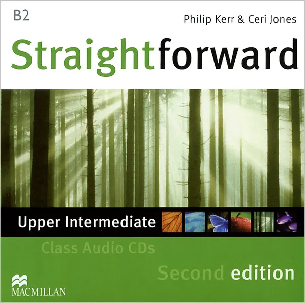 Обложка книги Straightforward: Upper Intermediate: Class Audio CDs (аудиокурс на 2 CD), Philip Kerr, Ceri Jones