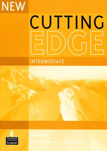 Обложка книги New Cutting Edge: Intermediate: Workbook, Jane Comyns-Carr, Frances Eales