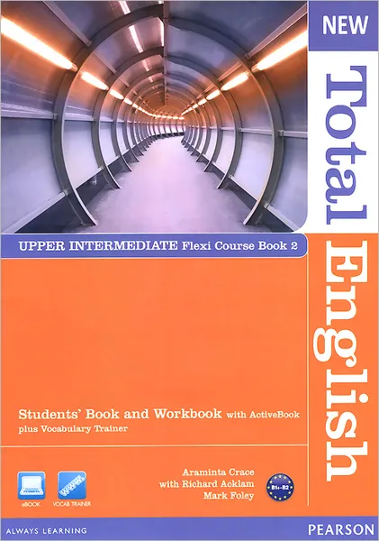 Обложка книги New Total English: Upper Intermediate (+ CD-ROM), Araminta Crace, Richard Acklam, Mark Foley