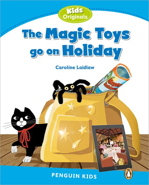 Обложка книги Magic Toys on Holiday, Caroline Laidlaw