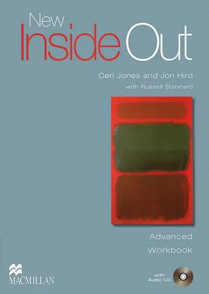 Обложка книги New Inside Out: Advanced: Workbook (+ CD-ROM), Ceri Jones, Jon Hird, Russell Stannard