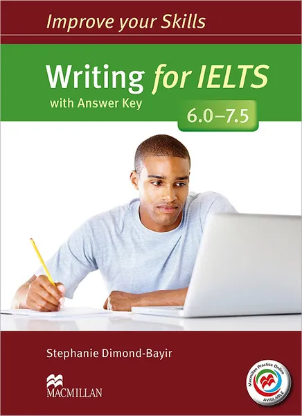 Обложка книги Writing for IELTS 6.0-7.5: Student's Book with Answer Key (+ MPO Pack), Stephanie Dimond-Bayir