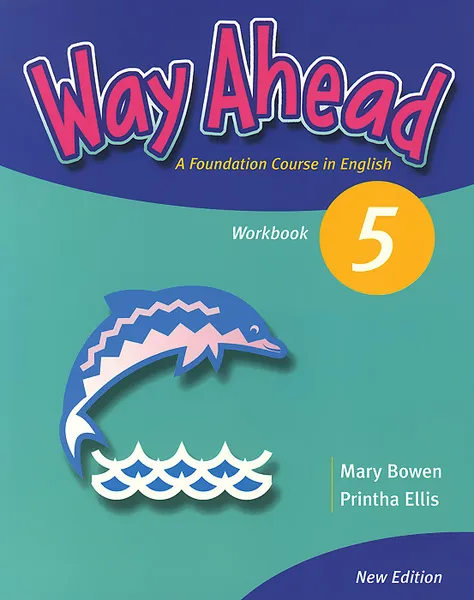 Обложка книги Way Ahead 5: Workbook, Mary Bowen, Printha Ellis