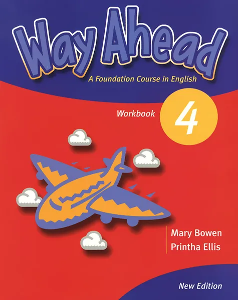 Обложка книги Way Ahead 4: Workbook, Mary Bowen, Printha Ellis