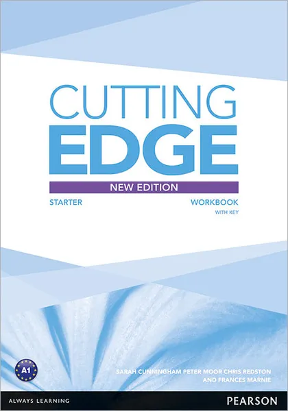 Обложка книги Cutting Edge: Starter: Workbook with Key, Sarah Cunningham, Peter Moor, Chris Redston, Frances Marnie