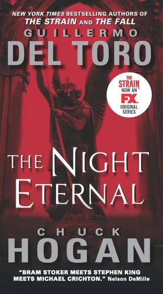 Обложка книги The Night Eternal, Дель Торо Гильермо, Хоган Чак