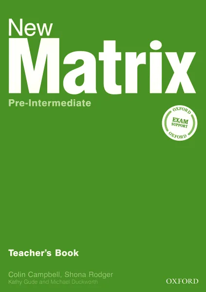 Обложка книги New Matrix Pre-intermediate: Teacher's Book, Colin Campbell, Shona Rodger, Kathy Gude, Michael Duckworth