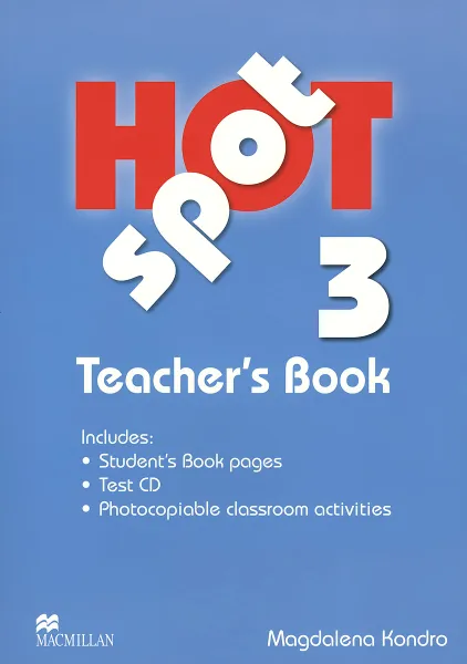 Обложка книги Hot Spot: Level 3: Teacher's Book (+ CD-ROM), Mackay Barbara