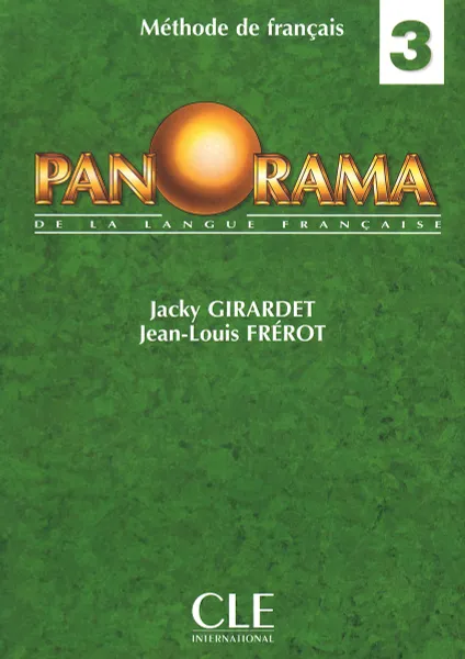 Обложка книги Panorama de la Langue Francaise 3: Methode de francais, Jacky Girardet, Jean-Louis Frerot