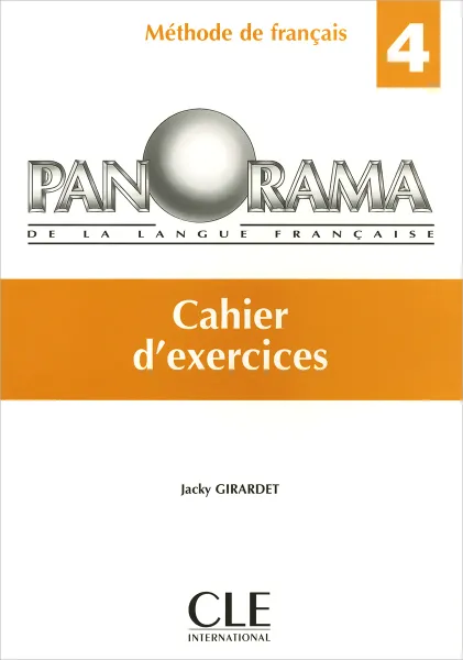 Обложка книги Panorama 4: Cahier d'exercices, Jacky Girardet