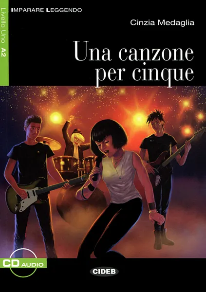 Обложка книги Una canzone per cinque (+ CD), Cinzia Medaglia