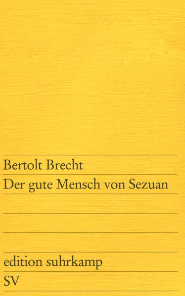 Обложка книги Der gute Mensch von Sezuan, Брехт Бертольт