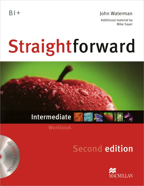 Обложка книги Straightforward: Workbook:  Intermediate B1+ Level (+ CD), Waterman John, Сэйер Майк