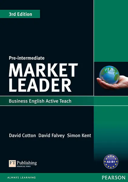 Обложка книги Market Leader: A2-B1: Pre-Intermediate (CD-ROM), David Cotton, David Falvey, Simon Kent