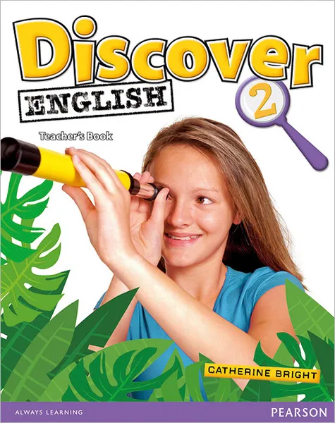Обложка книги Discover English: Level 2: Teacher's book, Catherine Bright