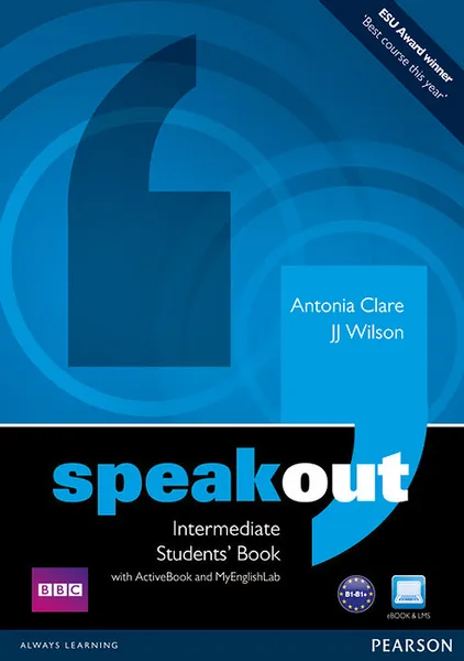 Обложка книги Speakout: Intermediate: Students' Book (+ DVD), Antonia Clare, J. J. Wilson