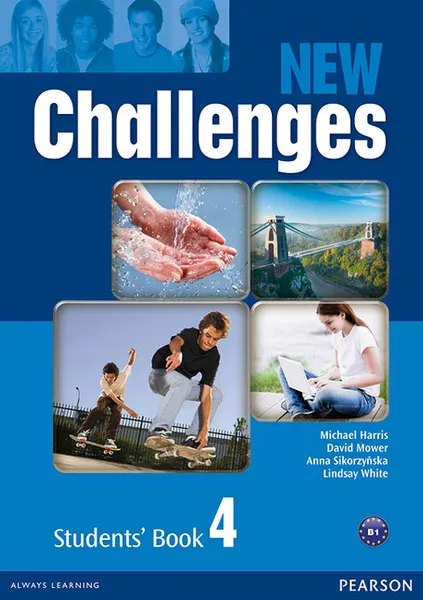 Обложка книги New Challenges 4: Students' Book, Michael Harris, David Mower, Anna Sikorzynska, Lindsay White